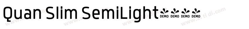 Quan Slim SemiLight字体转换